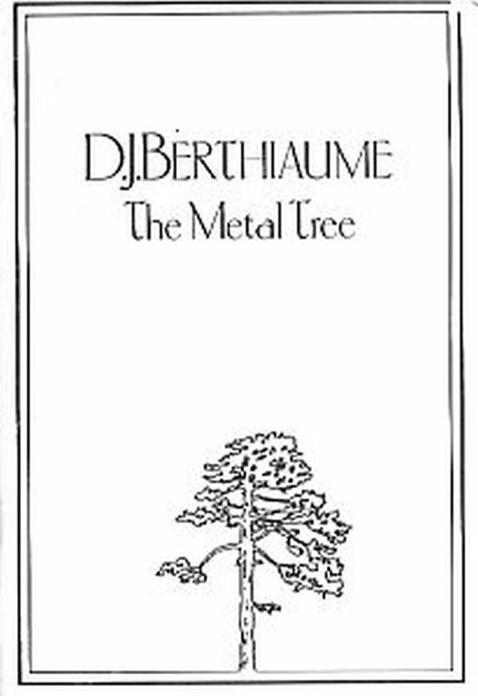 Metal Tree DJ Berthiume